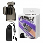 Дымчатая насадка-мастурбатор с вибрацией Vibrating Crystal Cap III - Baile - в Рыбинске купить с доставкой