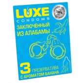 Презервативы  Заключенный из Алабамы  с ароматом банана - 3 шт. - Luxe - купить с доставкой в Рыбинске