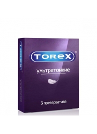 Презервативы Torex  Ультратонкие  - 3 шт. - Torex - купить с доставкой в Рыбинске