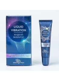 Возбуждающий крем-гель Liquid Vibration - 15 гр. - БиоМед - купить с доставкой в Рыбинске
