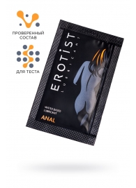 Пробник лубриканта на водной основе Erotist Anal - 4 мл. - Erotist Lubricants - купить с доставкой в Рыбинске