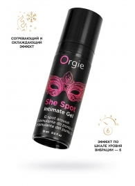 Интимный гель для G-точки ORGIE She Spot с возбуждающим эффектом - 15 мл. - ORGIE - купить с доставкой в Рыбинске