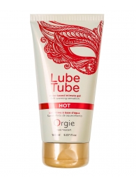 Интимный гель на водной основе Lube Tube Hot с разогревающим эффектом - 150 мл. - ORGIE - купить с доставкой в Рыбинске