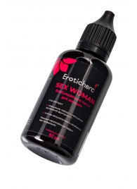 Капли для женщин Erotichard Sex Woman - 50 мл. - Erotic Hard - купить с доставкой в Рыбинске