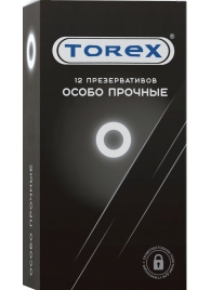 Особо прочные презервативы Torex - 12 шт. - Torex - купить с доставкой в Рыбинске