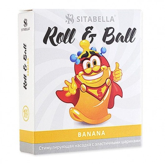 Стимулирующий презерватив-насадка Roll   Ball Banana - Sitabella - купить с доставкой в Рыбинске