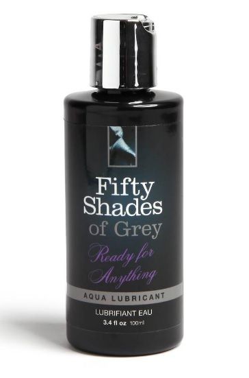 Лубрикант на водной основе Ready for Anything Aqua Lubricant - 100 мл. - Fifty Shades of Grey - купить с доставкой в Рыбинске